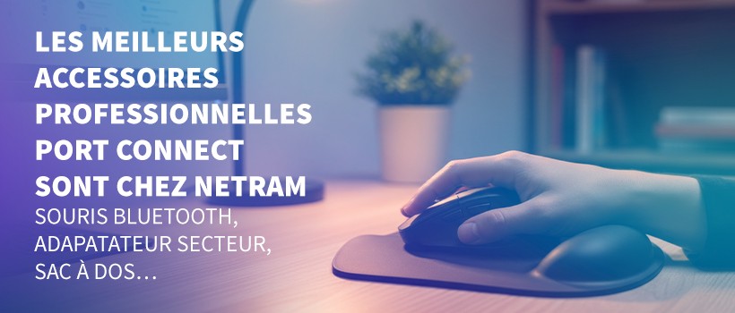 Les meilleurs accessoires professionnelles PORT CONNECT